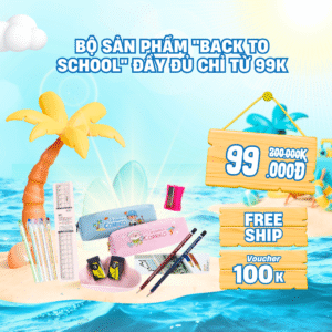 Bộ Sản Phẩm "Back to School"